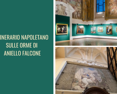Complesso Monumentale Donnaregina - Sulle orme di Aniello Falcone